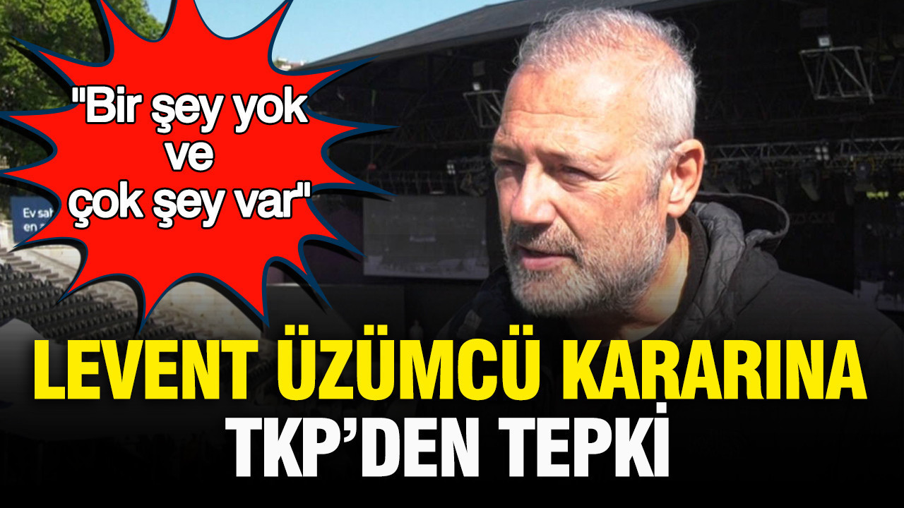 Levent uzumcu kararina tkpden tepki yillardir bir sey yok ve cok sey var rvWG11Db